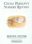 Cecily Parsley's nursery rhymes by Beatrix Potter