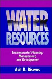 Cover of: Water Resources: Environmental Planning, Management and Development