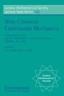 Non-classical continuum mechanics : proceedings of the London Mathematical Society symposium, Durham, July 1986