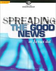 Cover of: Spreading the Good News As Jesus Did (Custom Discipleship)