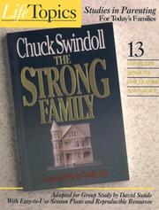 Cover of: The Strong Family (Life Topics) by Charles R. Swindoll