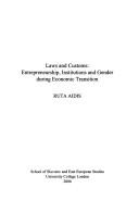 Laws and customs : entrepreneurship, institutions and gender during economic transition