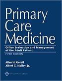 Primary care medicine : office evaluation and management of the adult patient