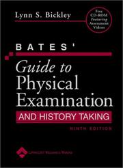 Bates' Guide to Physical Examination and History Taking by Lynn S. Bickley