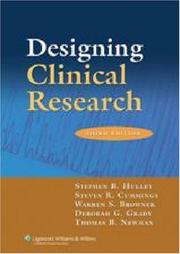 Cover of: Designing Clinical Research by Stephen B Hulley, Steven R Cummings, Warren S. Browner, Deborah G Grady, Thomas B Newman