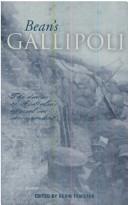 Cover of: Bean's Gallipoli: the diaries of Australia's official war correspondent