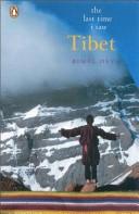 Cover of: The last time I saw Tibet by Bimal Dey