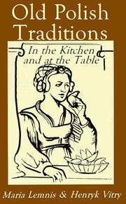 W staropolskiej kuchni i przy polskim stole by Maria Lemnis