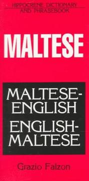 Maltese-English, English-Maltese dictionary and phrasebook by Grazio Falzon