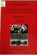 Les pipes de la quarantaine : fouilles du port antique de Pomègues (Marseilles)