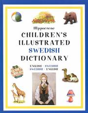 Cover of: Hippocrene Children's Illustraed Swedish Dictionary: English-Swedish/Swedish-English (Hippocrene Children's Illustrated Foreign Language Dictionaries)