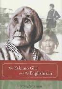 Cover of: The Eskimo girl and the Englishman