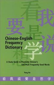 Cover of: Chinese-English Frequency Dictionary: A Study Guide to Mandarin Chinese's 500 Most Frequently Used Words