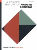 Cover of: A concise history of modern painting