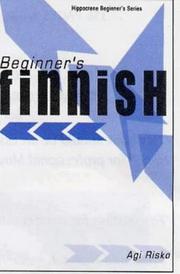 Beginner's Finnish (Hippocrene Beginner's) by Agi Risko