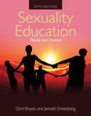 Sexuality education by Clint E. Bruess, Jerrold S. Greenberg