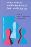 Cover of: Mirror neurons and the evolution of brain and language