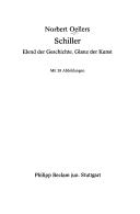 Cover of: Schiller: Elend der Geschichte, Glanz der Kunst