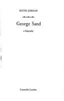 Cover of: George Sand by Ruth Jordan