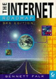 Cover of: The Internet roadmap by Bennett Falk