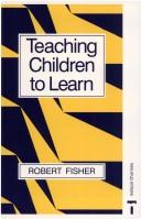 Cover of: Teaching children to learn
