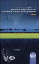 Voluntary guidelines for the design, construction and equipment of small fishing vessels 2005