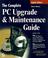 Cover of: The complete PC upgrade maintenance guide