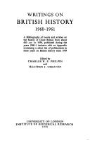 Writings on British history. 1960-1961 : a bibliography of books and articles on the history of Great Britain from about 450 AD to 1939, published during the years 1960-1 inclusive with an appendix co