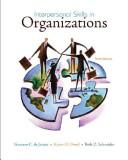 Interpersonal skills in organizations by Suzanne C. De Janasz, Suzanne de Janasz, Karen O. Dowd, Beth Schneider