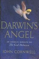 Darwin's angel : a seraphic response to The God delusion