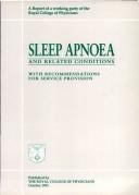 Sleep apnoea and related conditions : with recommendations for service provision