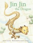 Cover of: Jin Jin the dragon