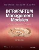 Intrapartum management modules by E. Jean Martin