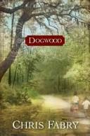 Cover of: Dogwood