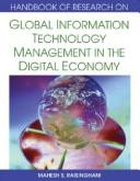 Cover of: Handbook of research on global information technology management in the digital economy