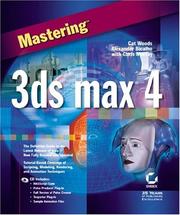 Cover of: Mastering 3ds max 4 by Cat Woods, Jason Wiener