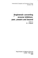 Angiotensin converting enzyme inhibitors: past, present and beyond