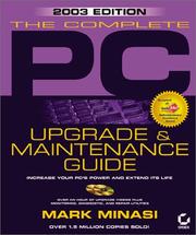 The complete PC upgrade and maintenance guide