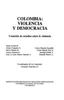 Cover of: Colombia, violencia y democracia: informe presentado al Ministerio de Gobierno, Financiación Colciencias