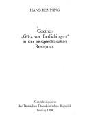 Cover of: Goethes "Götz von Berlichingen" in der zeitgenössischen Rezepti