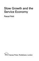Cover of: Slow growth and the service economy