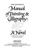 Manual of painting and calligraphy : a novel