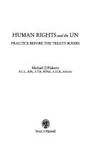 Cover of: Human rights and the UN: practice before the treaty bodies