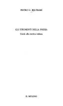 Cover of: Gli strumenti della poesia: guida alla metrica italiana