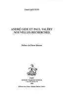 Cover of: André Gide et Paul Valéry: nouvelles recherches
