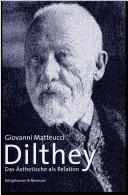 Cover of: Dilthey: das Ästhetische als Relation
