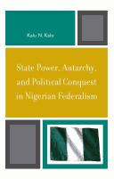 State power, autarchy, and political conquest in Nigerian federalism