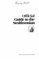 Cover of: Seeing the Smithsonian: the official guidebook to the Smithsonian Institution, its museums and galleries.