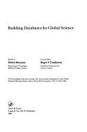 Building databases for global science
