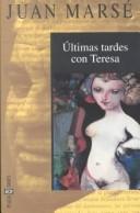 Últimas tardes con Teresa by Juan Marsé